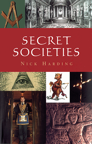 SECRET SOCIETIES by Nick Harding