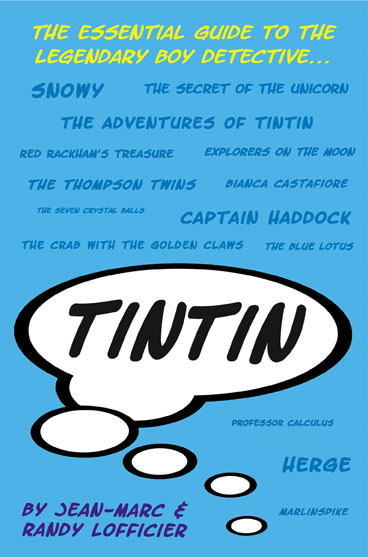 TINTIN by Jean-Marc Lofficier, Randy Lofficier