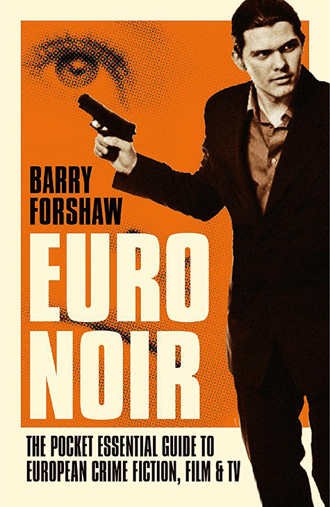 EURO NOIR by Barry Forshaw
