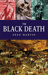 The Black Death by Se�n Martin