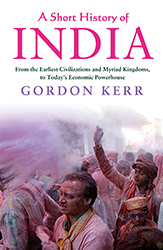 A Short History of India by Gordon Kerr